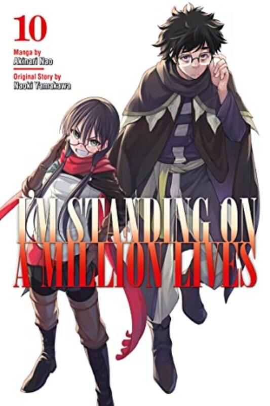 

Im Standing on a Million Lives 10 by Naoki YamakawaAkinari Nao-Paperback