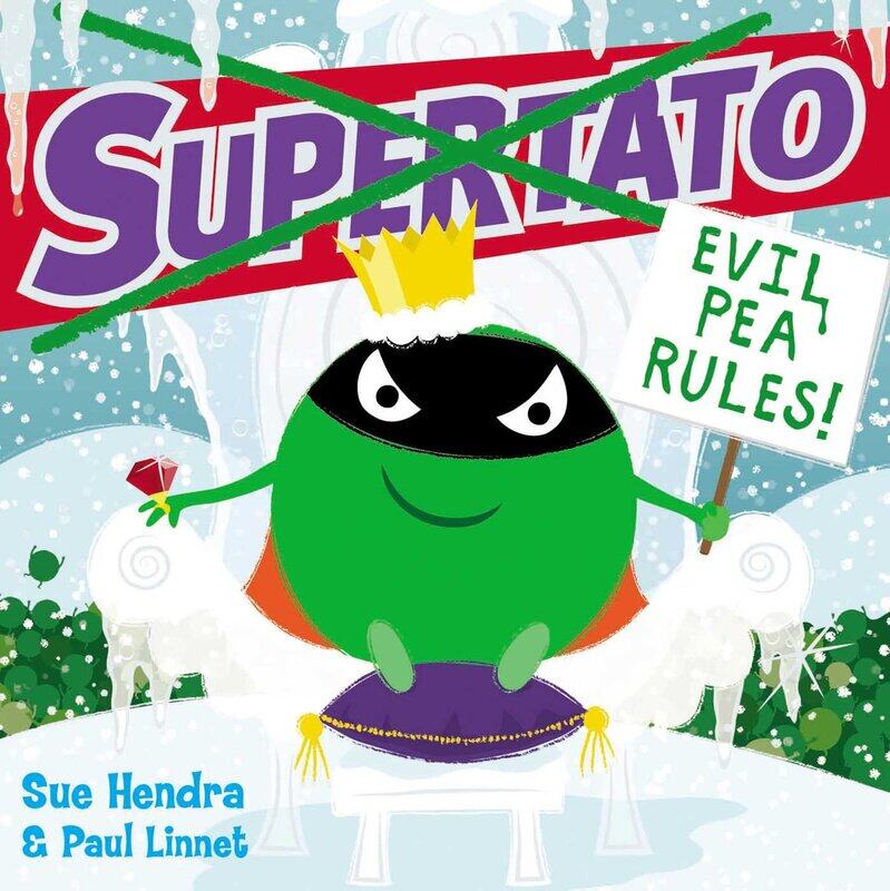 

Supertato: Evil Pea Rules, Paperback Book, By: Sue Hendra