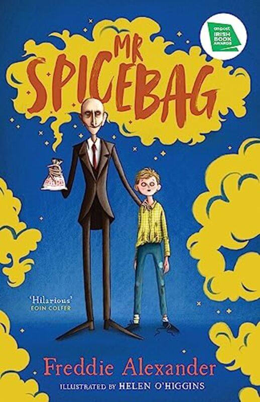 

Mr Spicebag by Freddie AlexanderHelen O’Higgins-Paperback