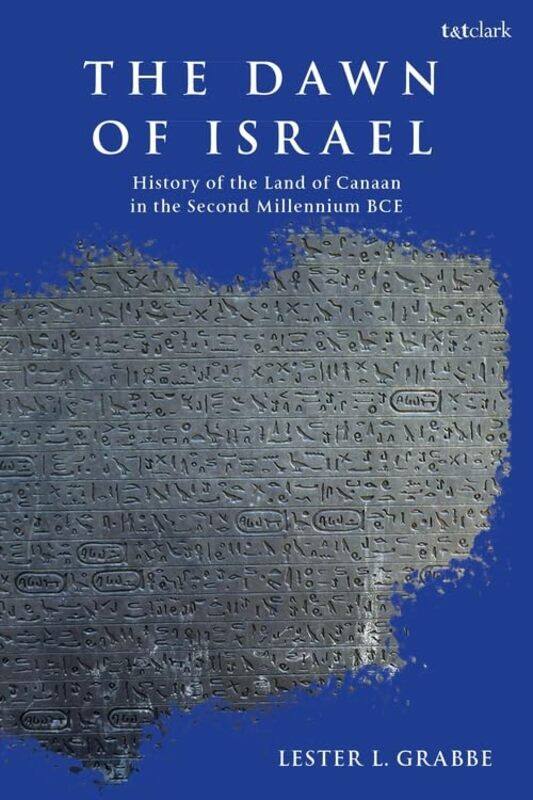 

The Dawn of Israel by Dr Lester L Grabbe-Paperback