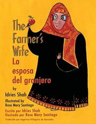 The Farmers Wife / La esposa del granjero: English-Spanish Edition , Paperback by Shah, Idries - Santiago, Rose Mary - Villagran de Gonzales, Angelica