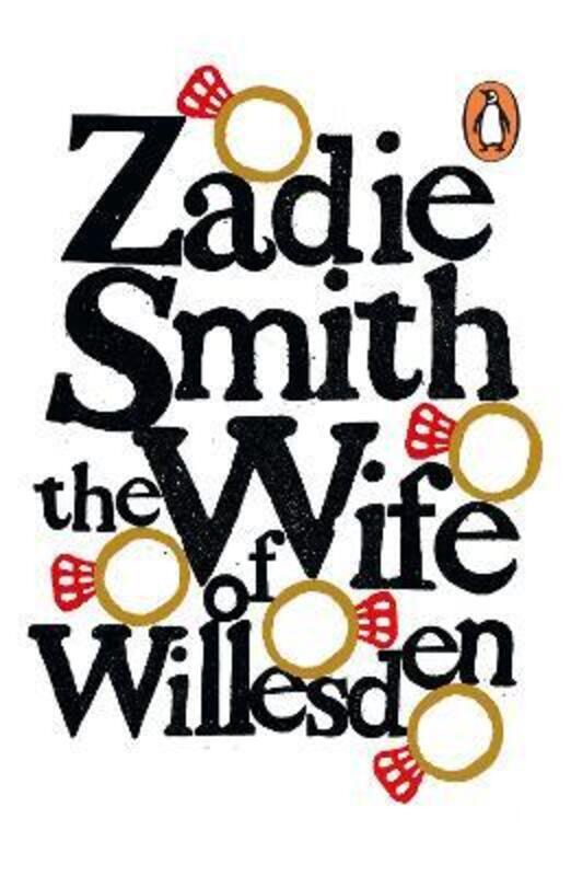 Wife of Willesden.paperback,By :Zadie Smith