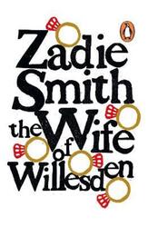 Wife of Willesden.paperback,By :Zadie Smith
