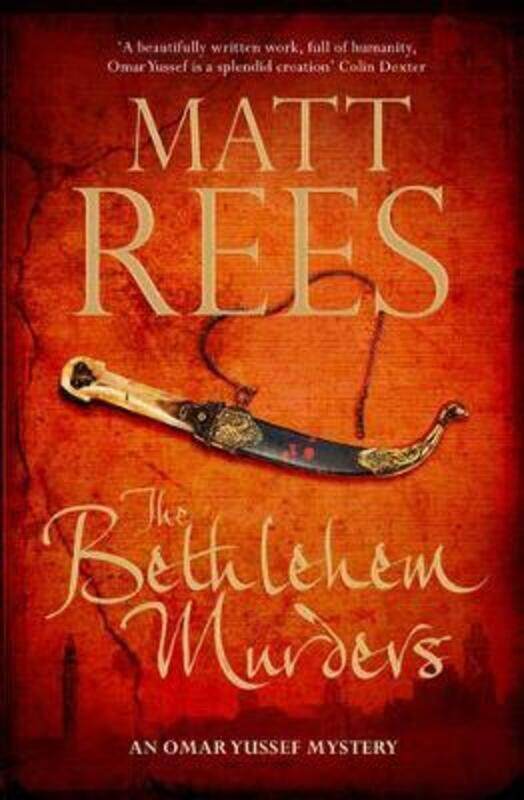 

The Bethlehem Murders: A Novel (Omar Yussef Mystery Series).paperback,By :Matt Rees