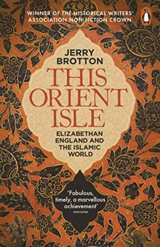 

This Orient Isle by Jerry Brotton-Paperback