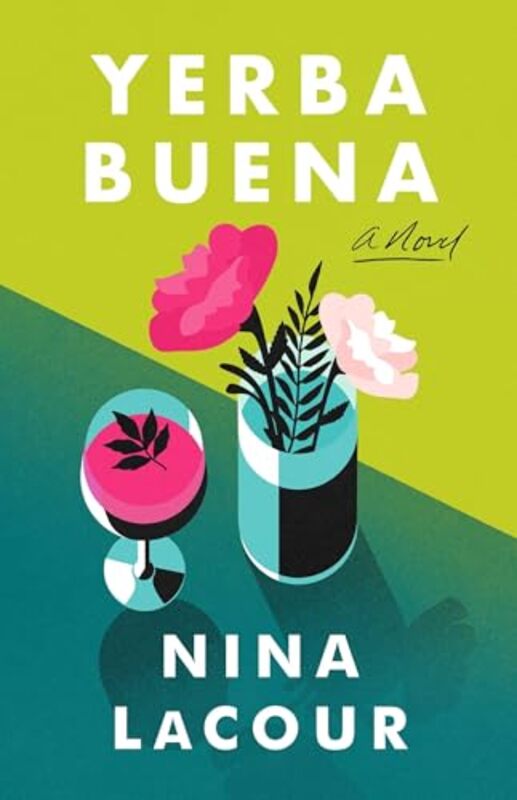 

Yerba Buena by Nina LaCour-Paperback