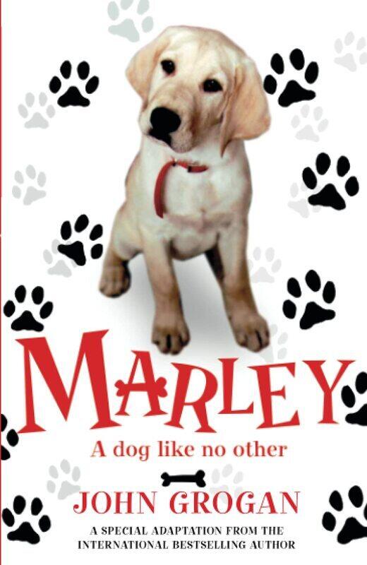 

Marley: A Dog Like No Other, Paperback Book, By: John Grogan