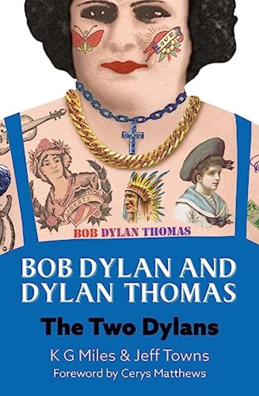 

Bob Dylan And Dylan Thomas by K G MilesJeff Towns-Paperback