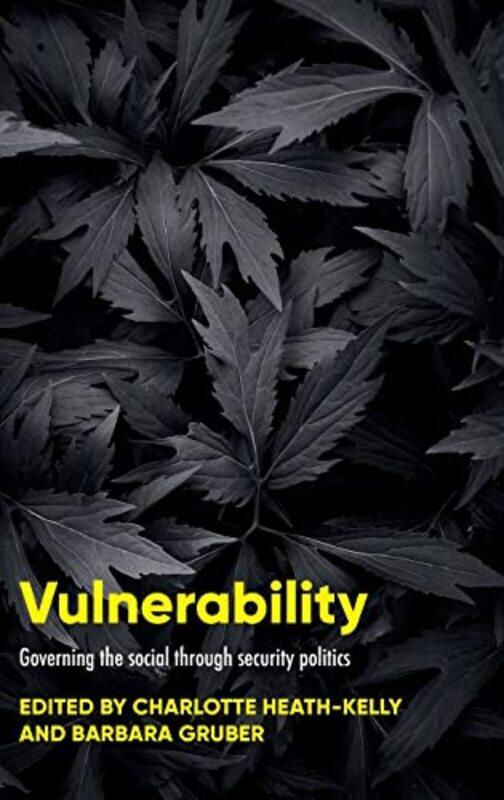 

Vulnerability by Charlotte Heath-KellyBarbara Gruber-Hardcover