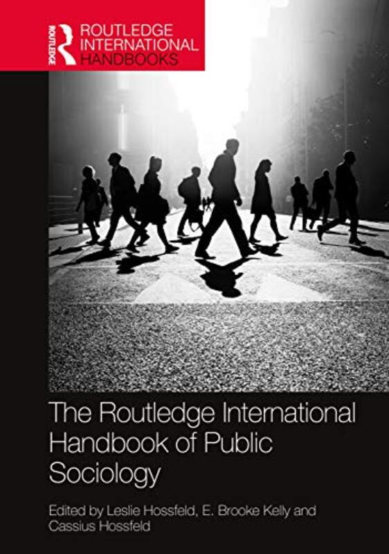 

The Routledge International Handbook of Public Sociology by David Smyth-Paperback