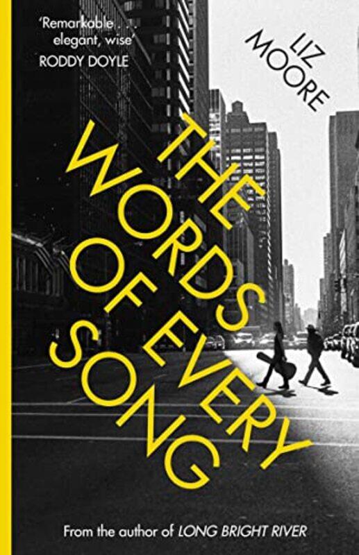 

The Words of Every Song by Liz Moore-Paperback