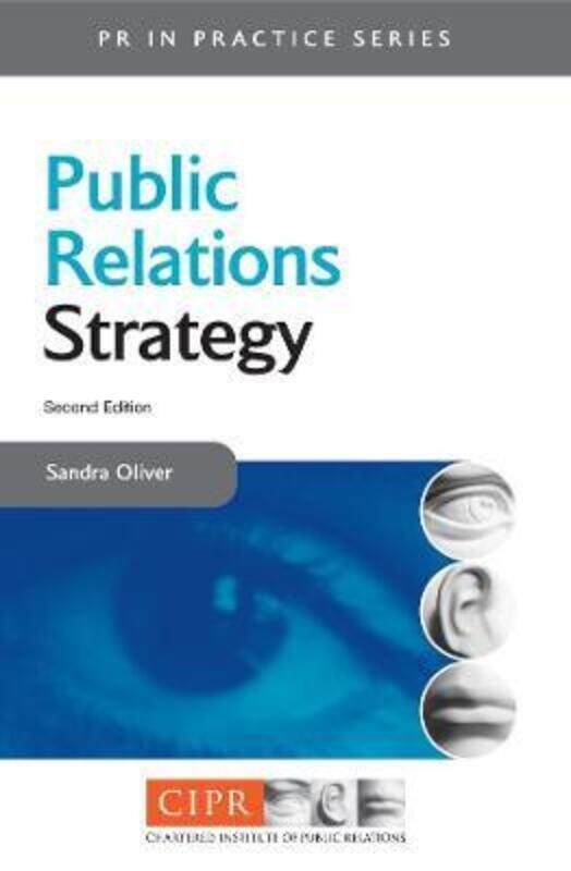 

Public Relations Strategy (PR in Practice) (PR in Practice).paperback,By :Sandra Oliver