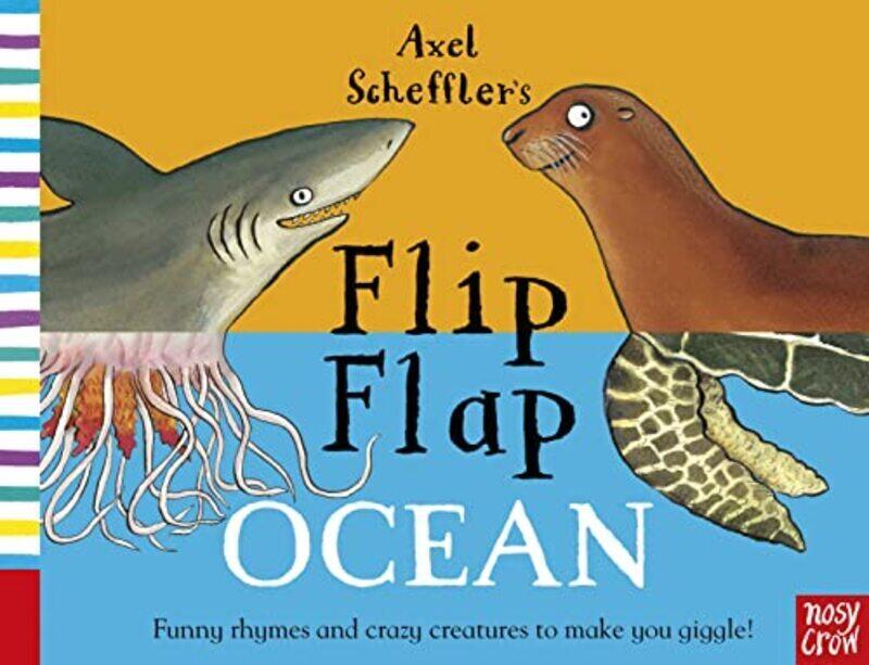 

Axel Scheffler Flip Flap Ocean Paperback by Scheffler, Axel