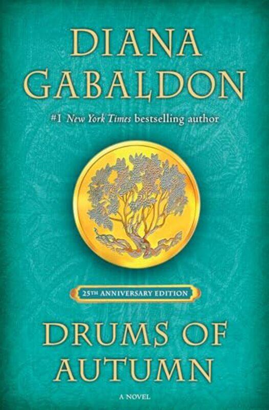 

Drums Of Autumn 25Th Anniversary Edition By Gabaldon Diana - Hardcover