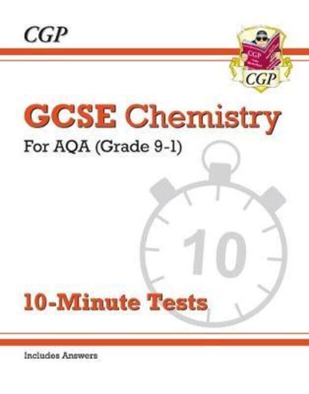 

Grade 9-1 GCSE Chemistry: AQA 10-Minute Tests (with answers),Paperback,ByBooks, CGP - Books, CGP