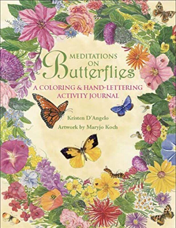 

Meditations on Butterflies by Kristen DAngeloMaryjo Koch-Paperback