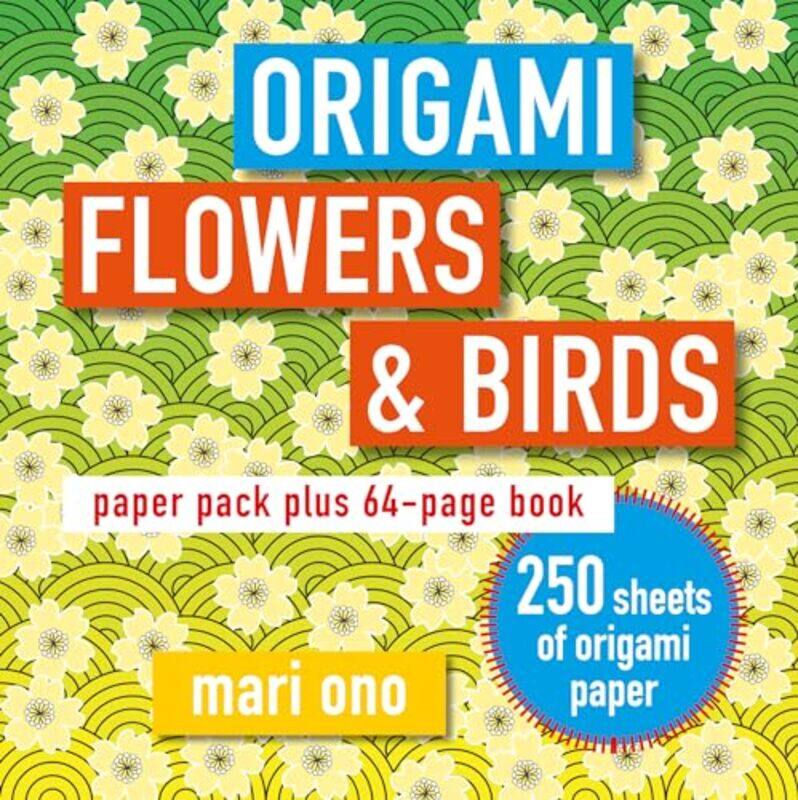 

Origami Flowers and Birds by Mari Ono-Paperback