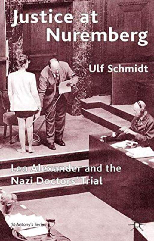 

Justice at Nuremberg by U Schmidt-Paperback