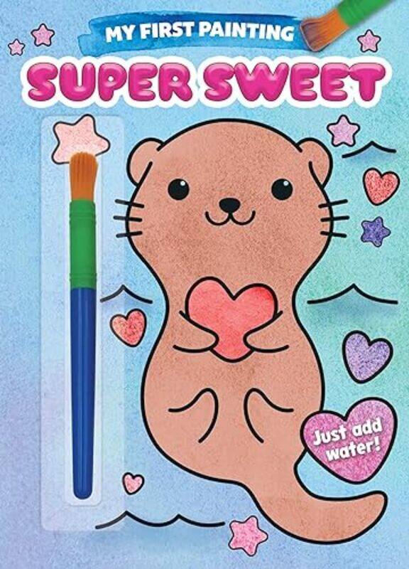 

My First Painting Super Sweet By Silver Dolphin - Paperback