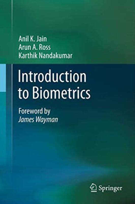

Introduction to Biometrics by Soren Michael Sindbaek-Hardcover