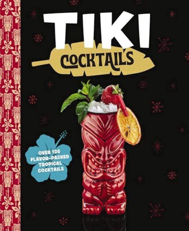 

Tiki Cocktails By The Coastal Kitchen -Hardcover