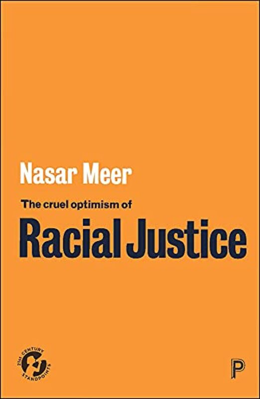 

The Cruel Optimism of Racial Justice by Steve Watson-Paperback