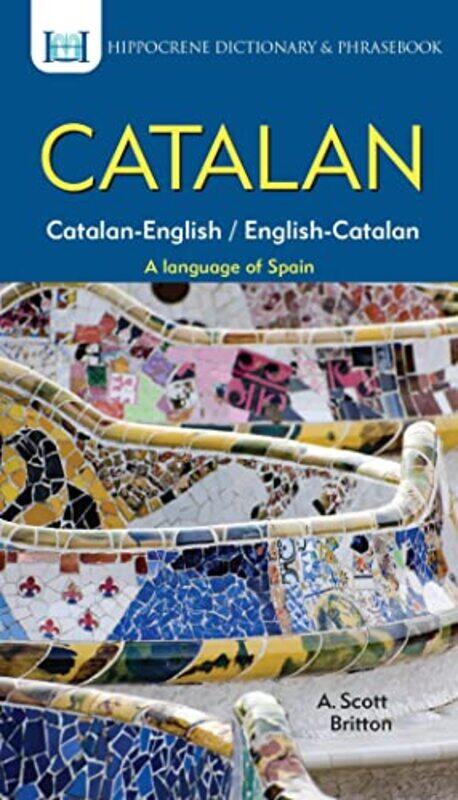 

CatalanEnglishEnglishCatalan Dictionary & Phrasebook by Richard L ApplegateGang ChenHua FengJohn H Zhang-Paperback