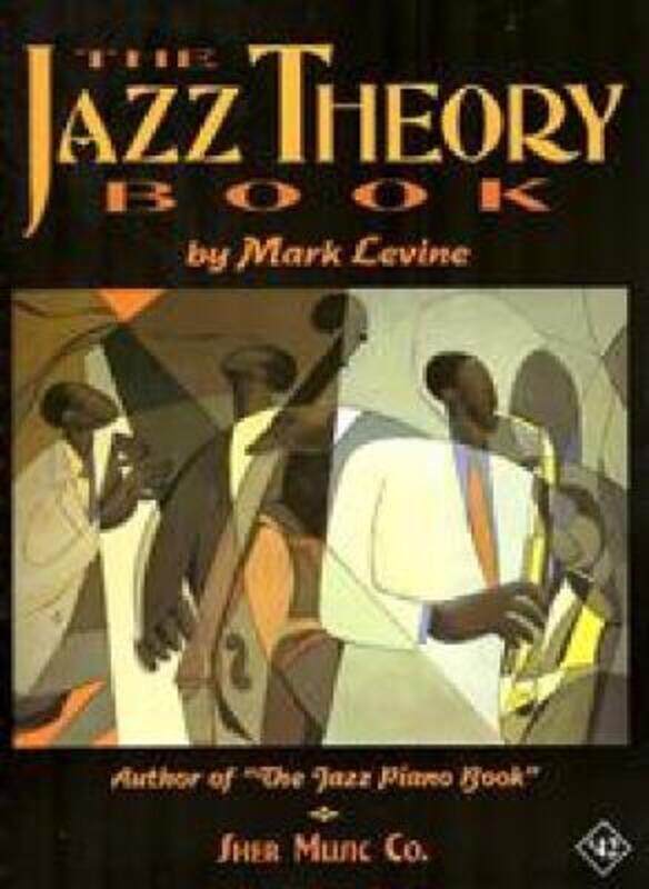 

The Jazz Theory Book,Paperback,ByLevine Mark