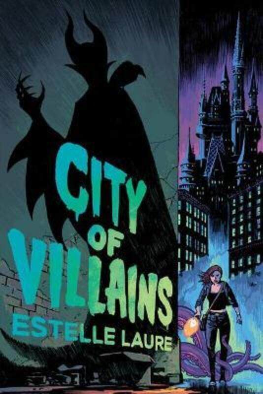 

City of Villains: Book 1, Paperback Book, By: Estelle Laure