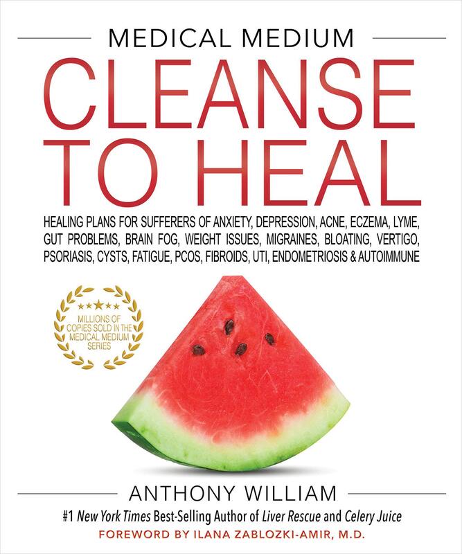 

Medical Medium Cleanse To Heal, Hardcover Book, By: Anthony William