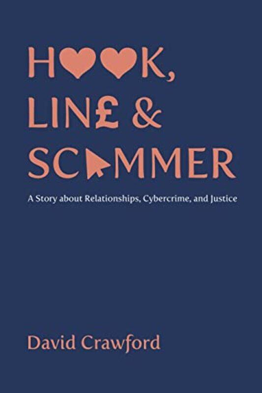 

Hook Line and Scammer by David Crawford-Paperback