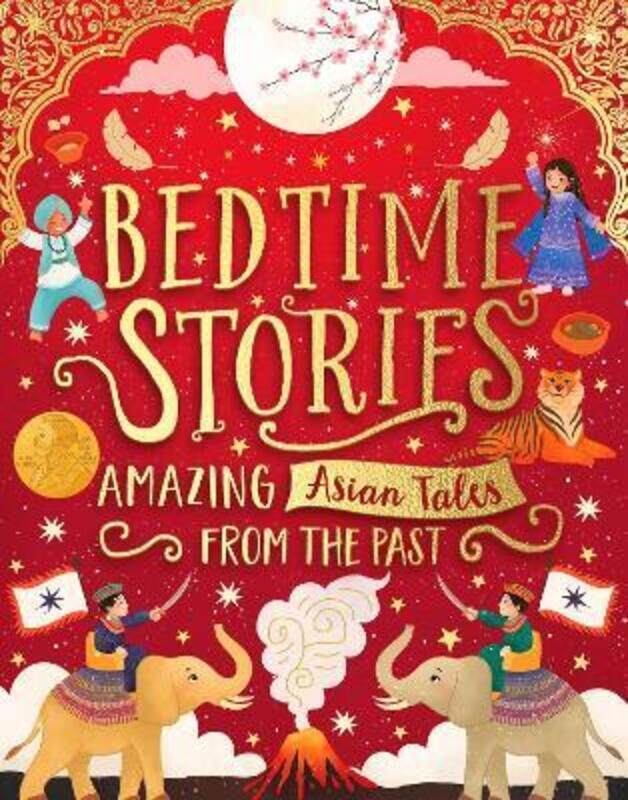 

BEDT Perfumeime Stories: Amazing Asian Tales from the Past,Hardcover,BySufiya Ahmed