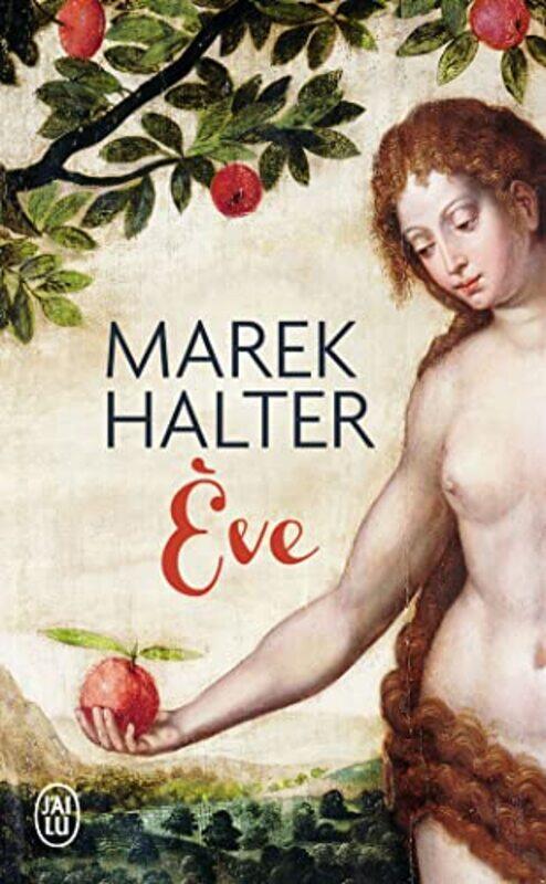 

Eve,Paperback,By:Marek Halter