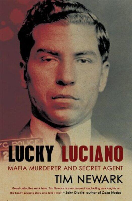 

Lucky Luciano by Tim Newark-Paperback