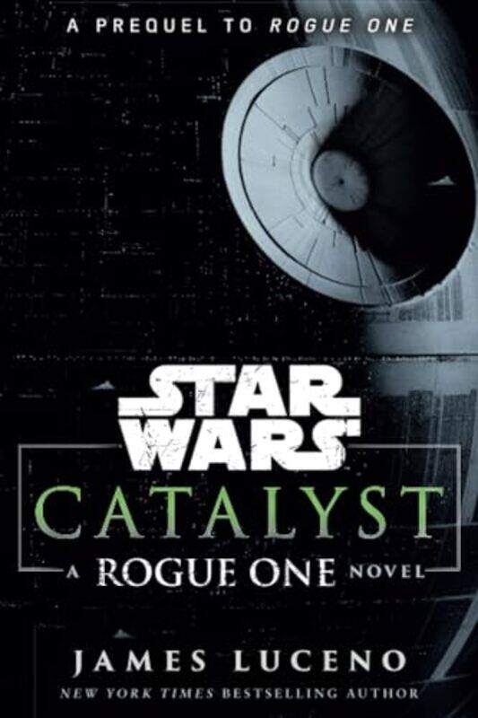 

Sw Catalyst A Rogue One Novel By Luceno James - Paperback