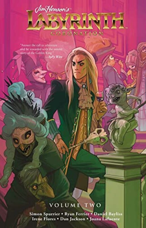 

Jim Hensons Labyrinth Coronation Vol 2 by Simon SpurrierRyan FerrierDaniel Bayliss-Hardcover