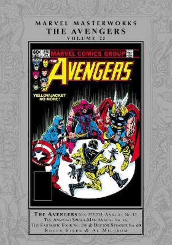 Marvel Masterworks: The Avengers Vol. 22,Hardcover,By :Roger Stern