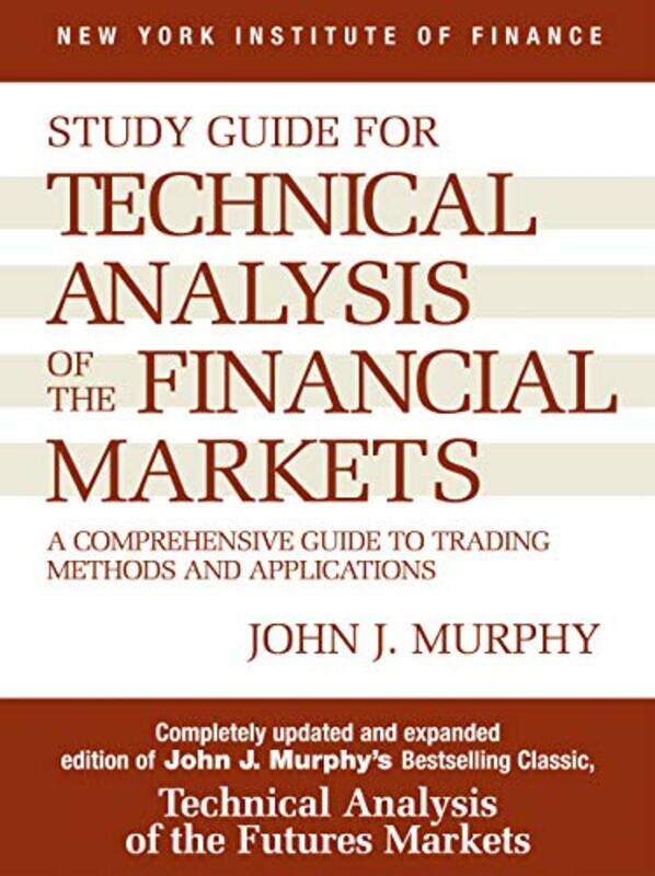 

Study Guide to Technical Analysis of the Financial Markets by Triumph Books-Paperback