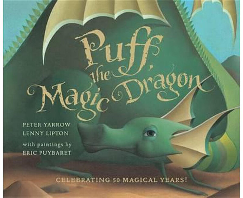 

Puff, the Magic Dragon, Board Book Book, By: Peter Yarrow, Lenny Lipton