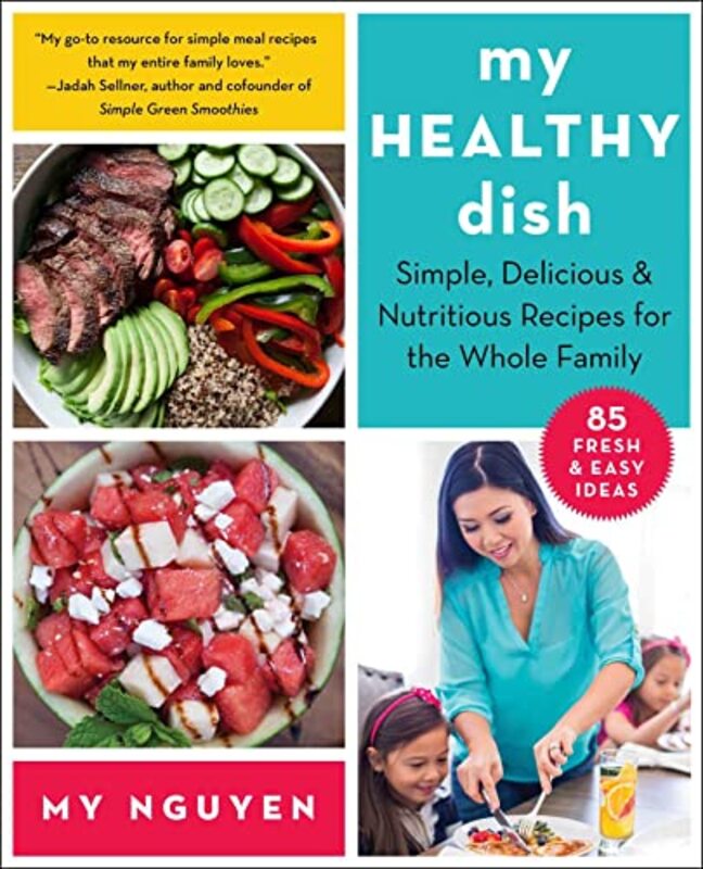 My Healthy Dish By My Nguyen Paperback