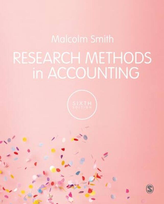 

Research Methods in Accounting by Malcolm Smith-Paperback