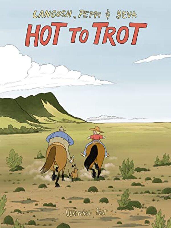 

Hot to Trot by Veronica Post-Paperback