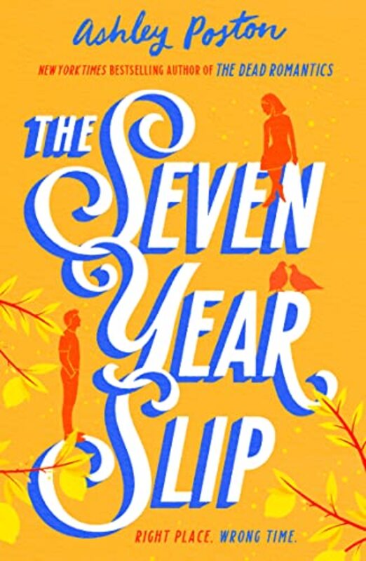 

Seven Year Slip By Ashley Poston Paperback