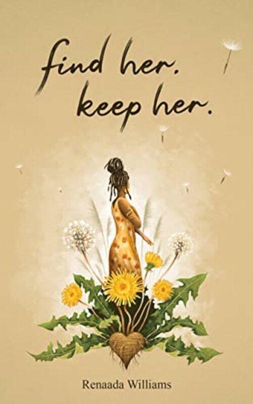 

Find Her Keep Her By Williams Renaada Paperback