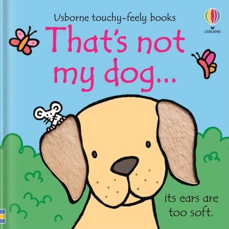 

Thats Not My Dog By Watt Fiona - Hardcover