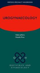Urogynaecology,Paperback, By:Jefferis, Helen (Obstetrics and Gynaecology Locum, Obstetrics and Gynaecology Locum, John Radcliffe