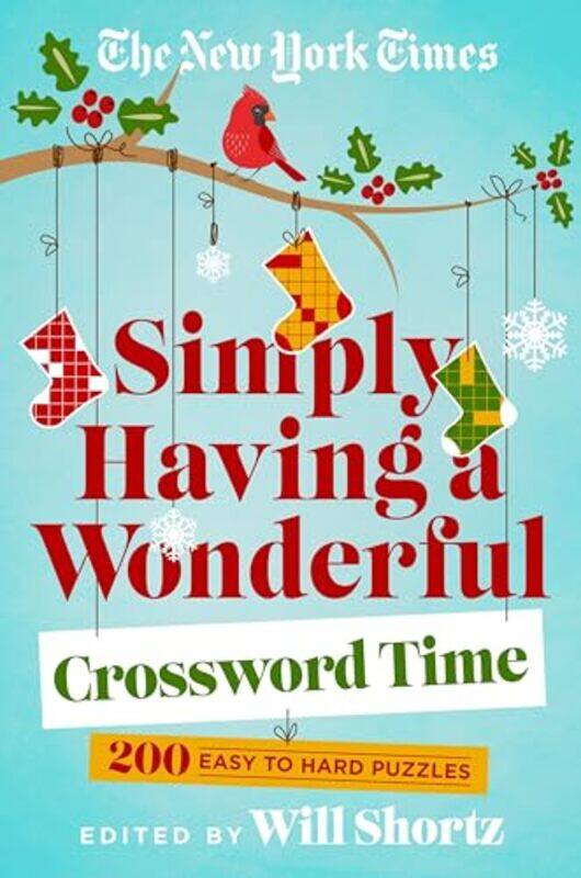 

Nyt Simply Having A Wonderful Xword Time By Shortz Will - Paperback