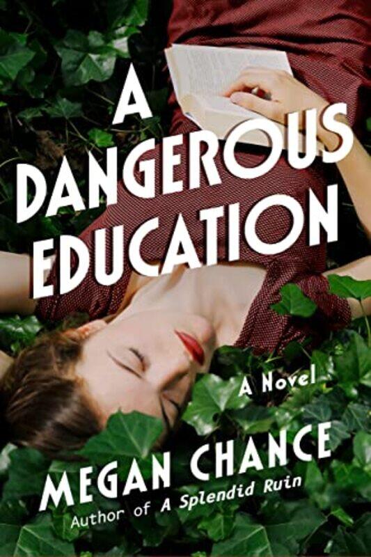 

A Dangerous Education by Megan Chance-Paperback