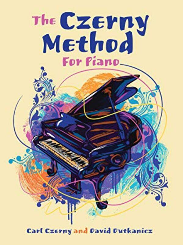 

The Czerny Method for Piano by Carl Czerny-Paperback