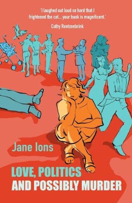 

Love Politics and Possibly Murder by Jane Ions-Paperback